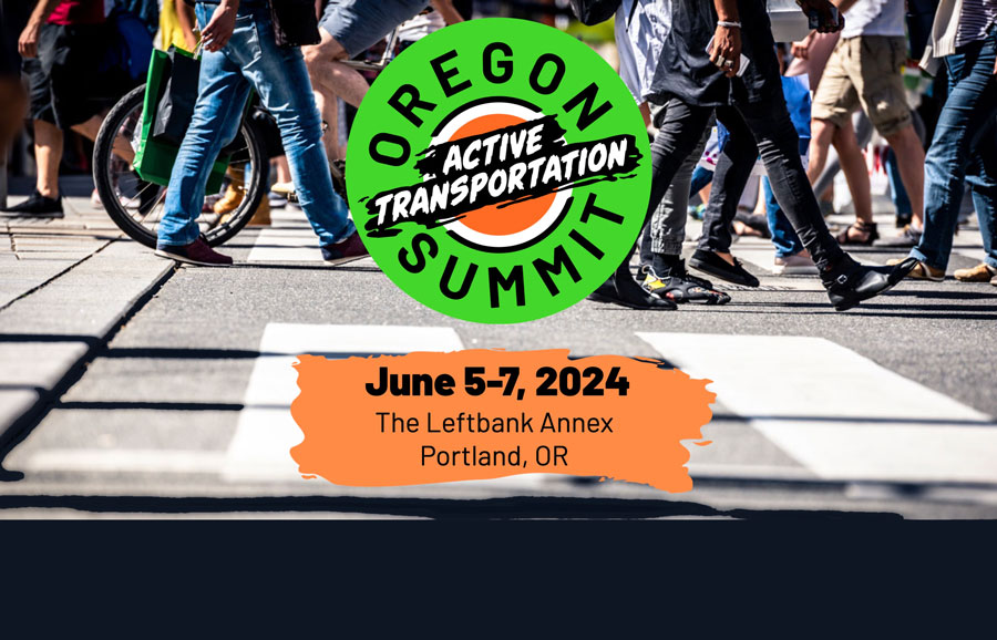 Oregon Active Transportation Summit